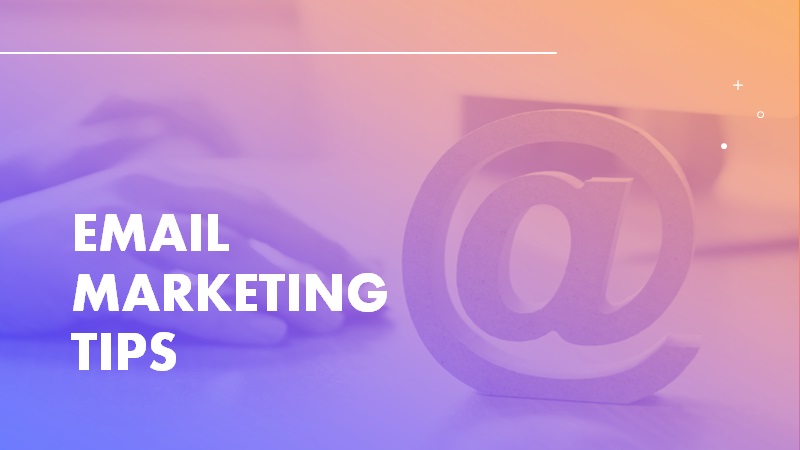 10 Email Marketing Tips for Success | How to Get Your Emails Read and Responded To
