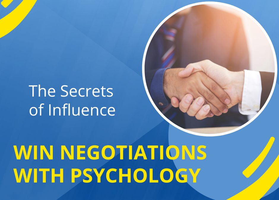 15 Exciting Secrets of Influence: Winning With Psychology