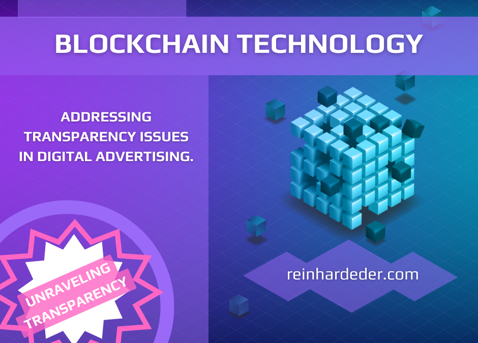 Blockchain: The Key to Transparency in Digital Advertising