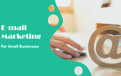 E-mail Marketing for Small Businesses: Strategies and Tools